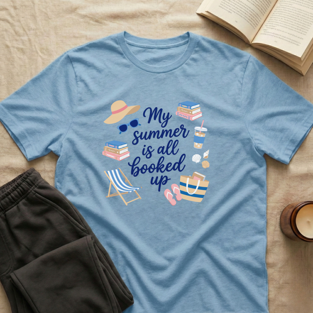 My Summer Is All Booked Up T-Shirt