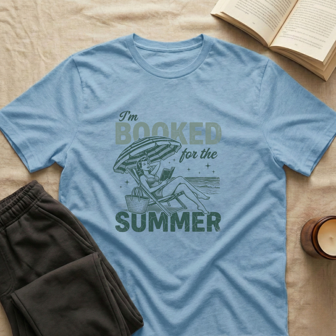 I'm Booked For The Summer T-Shirt