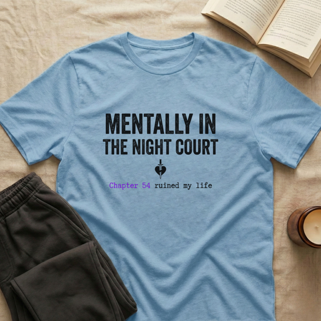 Mentally In The Night Court T-Shirt