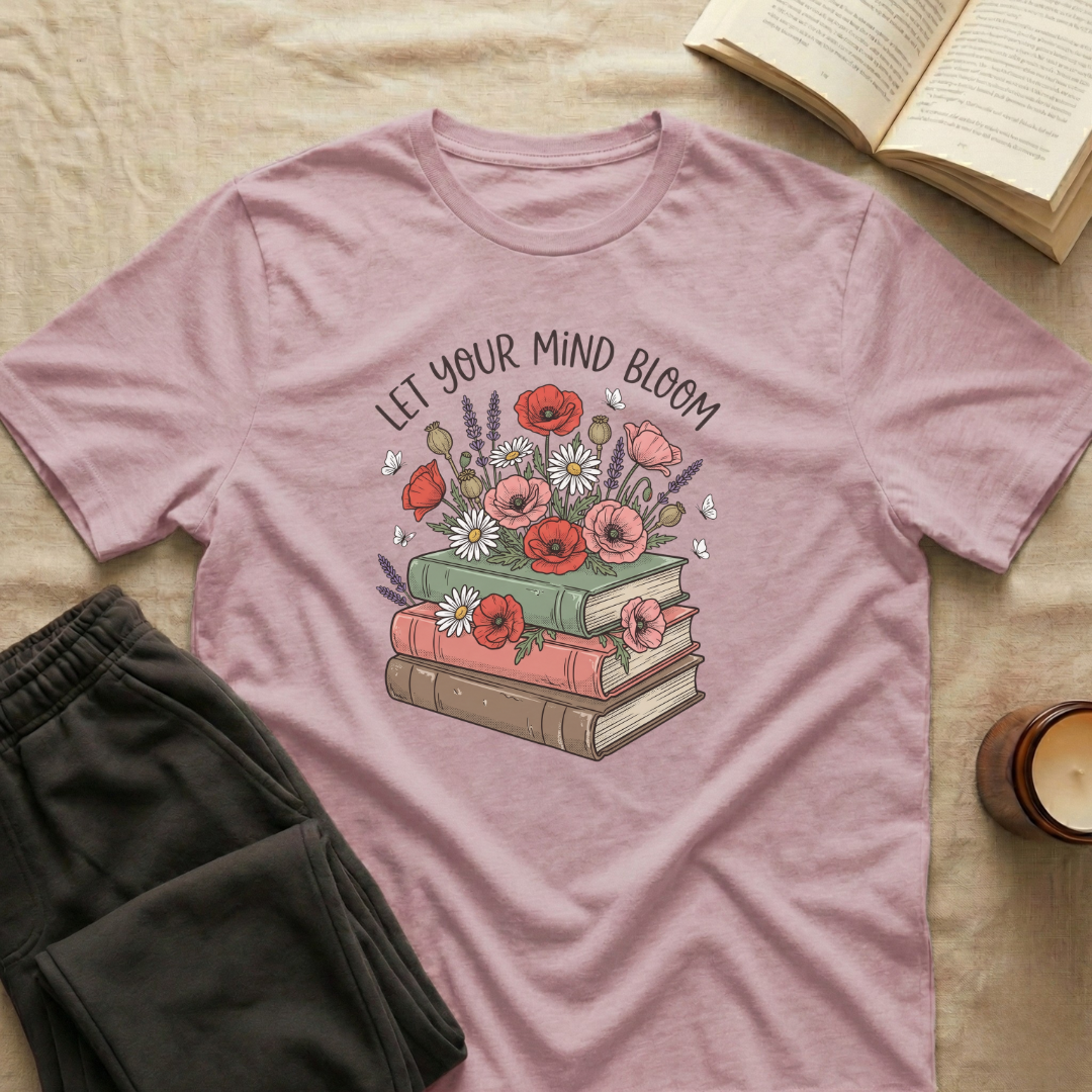 Let Your Mind Bloom T-Shirt