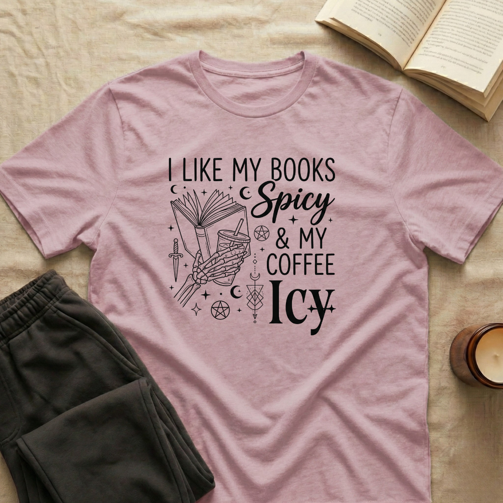 I Like My Books Spicy T-Shirt