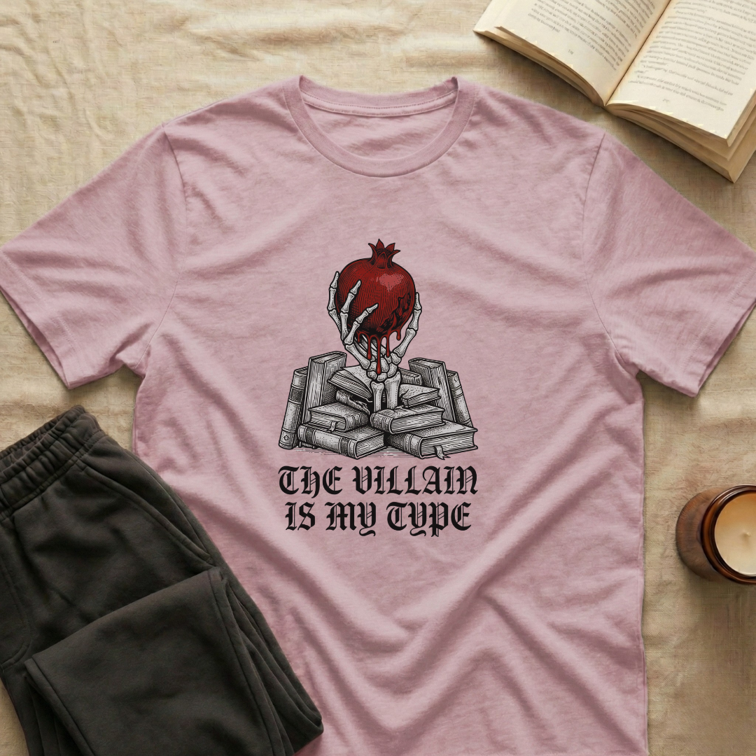 The Villain Is My Type T-Shirt