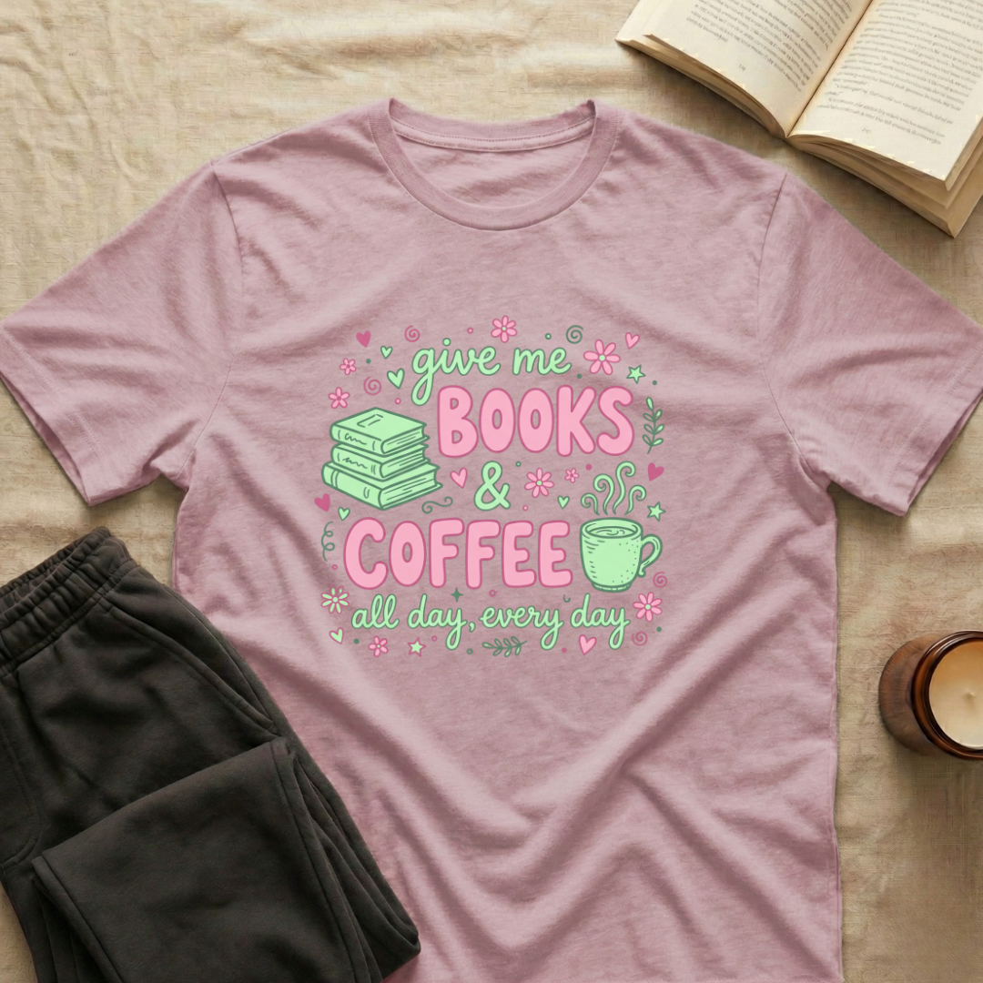 Give Me Books & Coffee T-Shirt