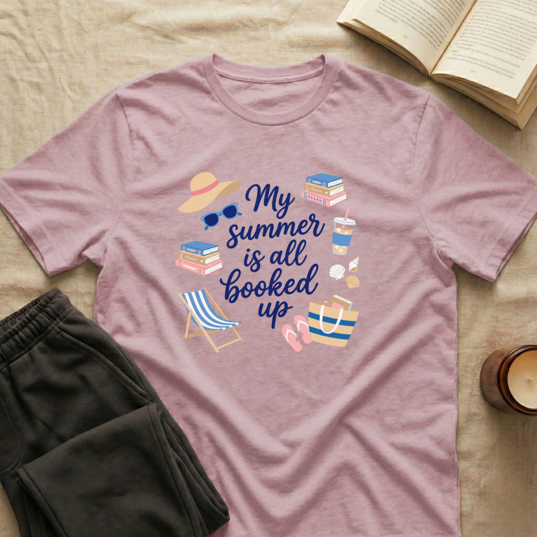 My Summer Is All Booked Up T-Shirt
