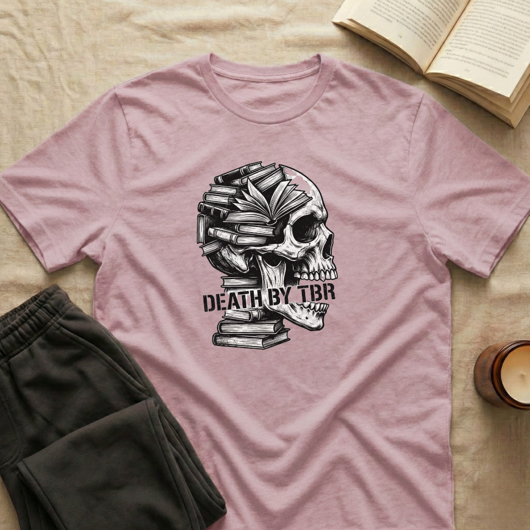 Death By Tbr T-Shirt