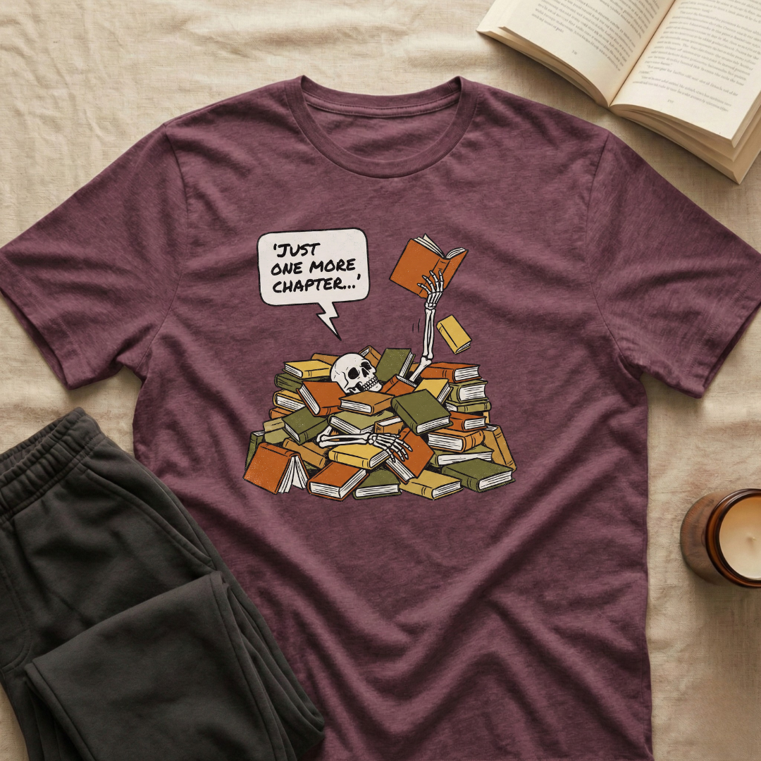 Just One More Chapter Skeleton T-Shirt