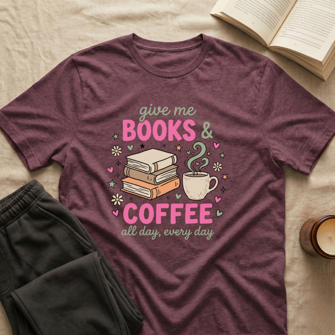 Give Me Books & Coffee T-Shirt