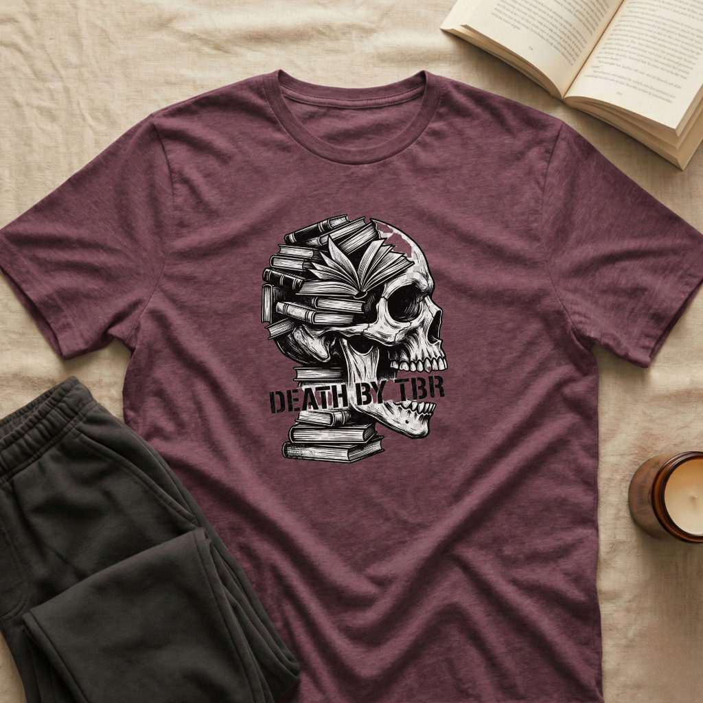 Death By Tbr T-Shirt