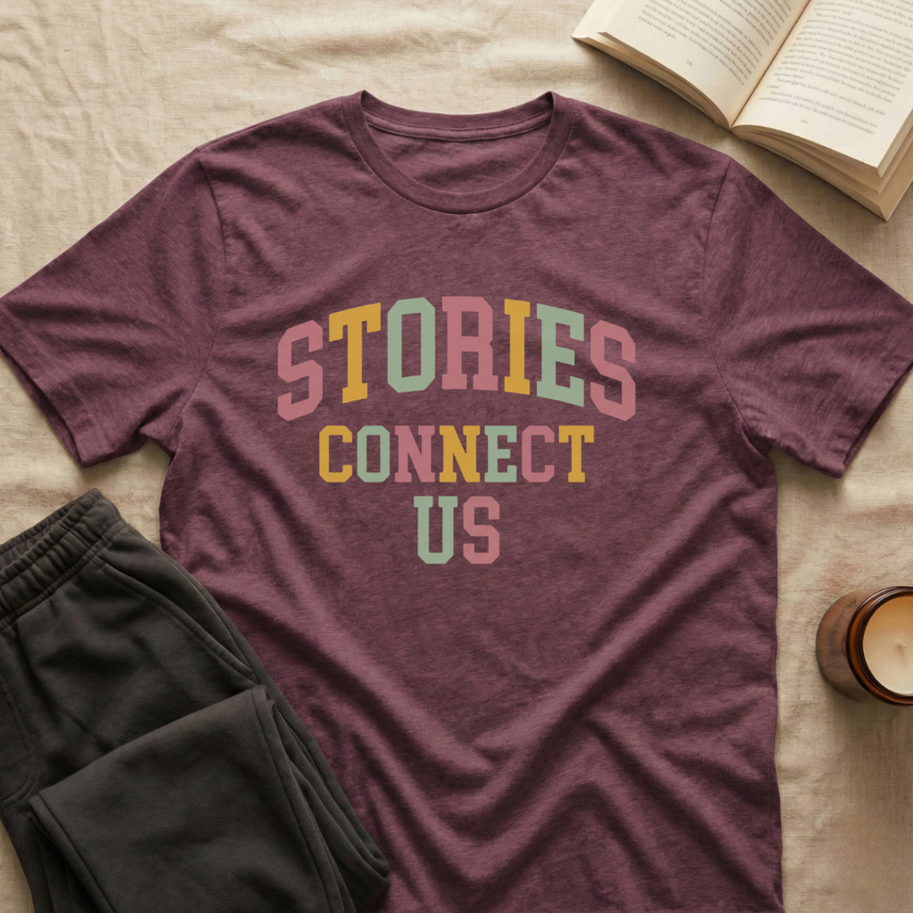 Stories Connect Us T-Shirt