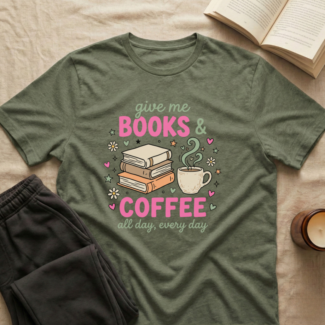 Give Me Books & Coffee T-Shirt