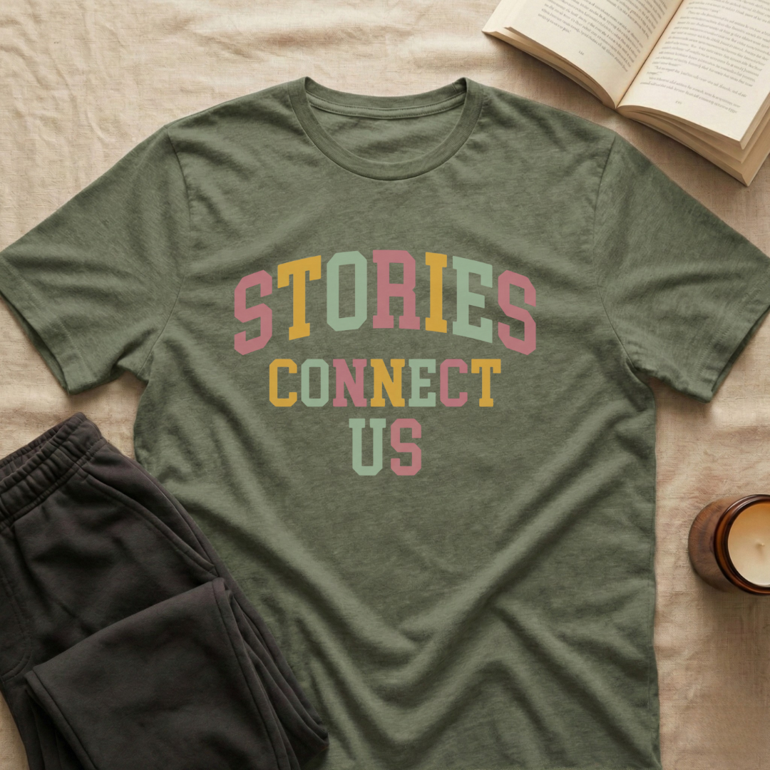 Stories Connect Us T-Shirt