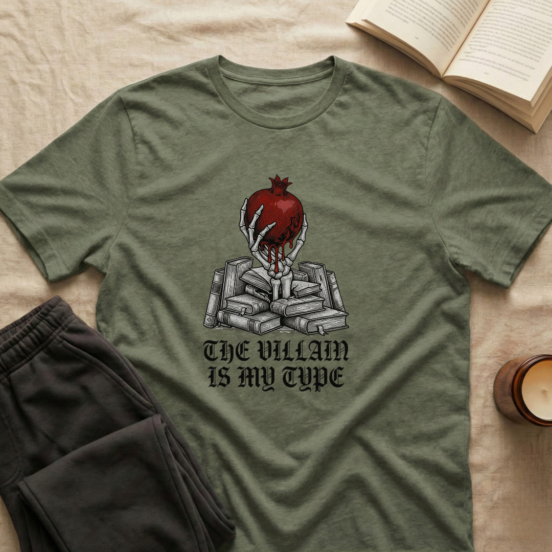 The Villain Is My Type T-Shirt