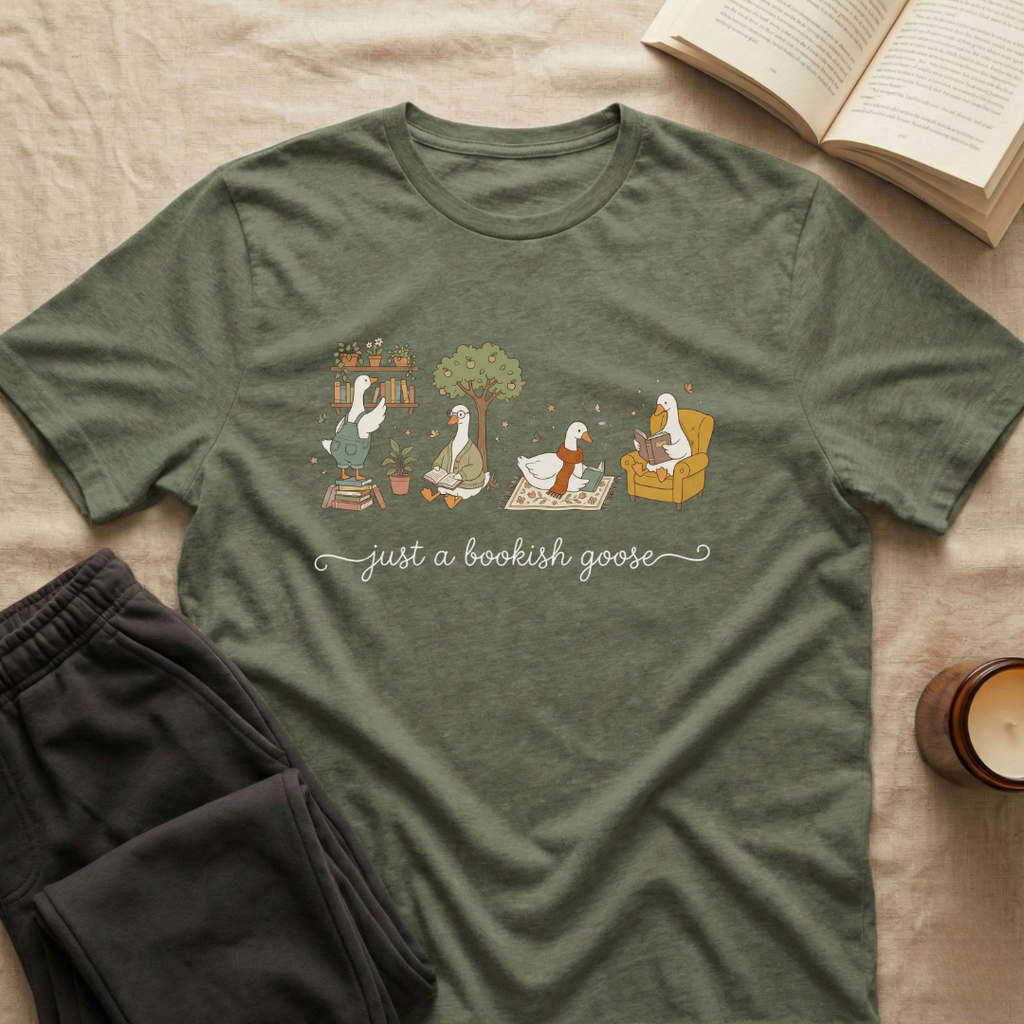 Just A Bookish Goose T-Shirt
