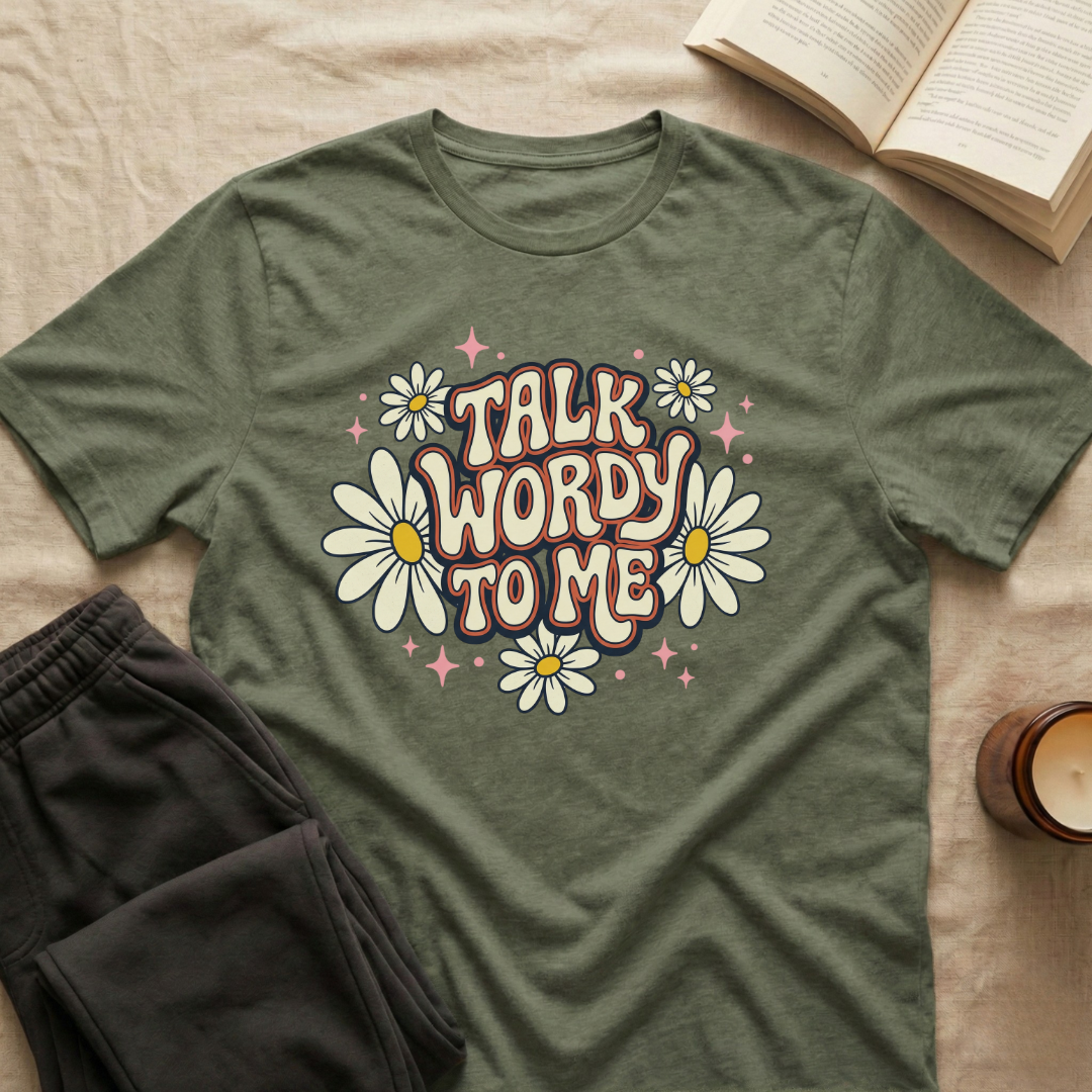 Talk Wordy To Me T-Shirt