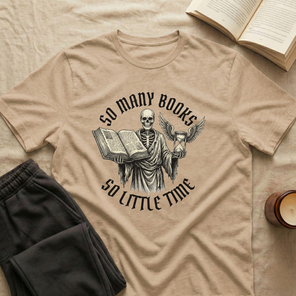 So Many Books So Little Time T-Shirt
