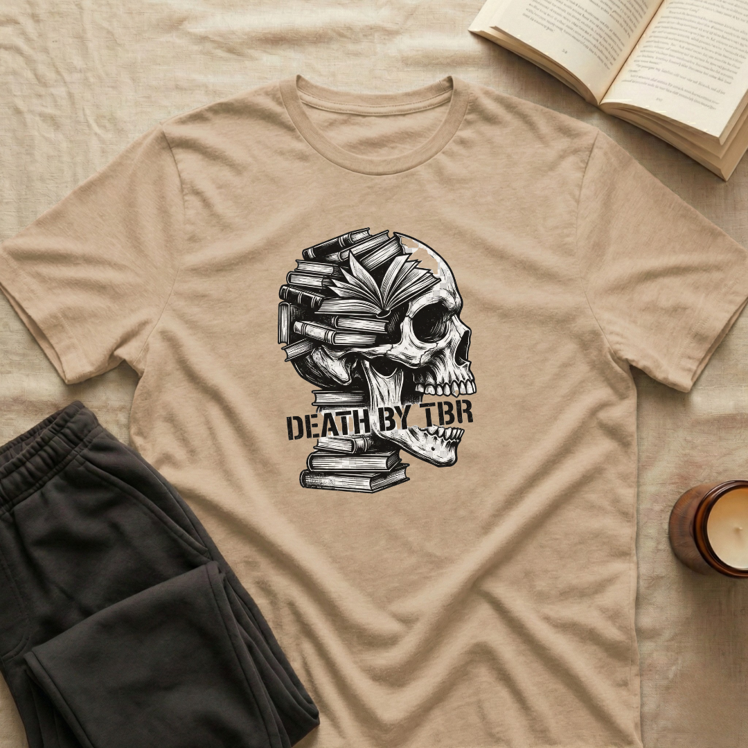 Death By Tbr T-Shirt