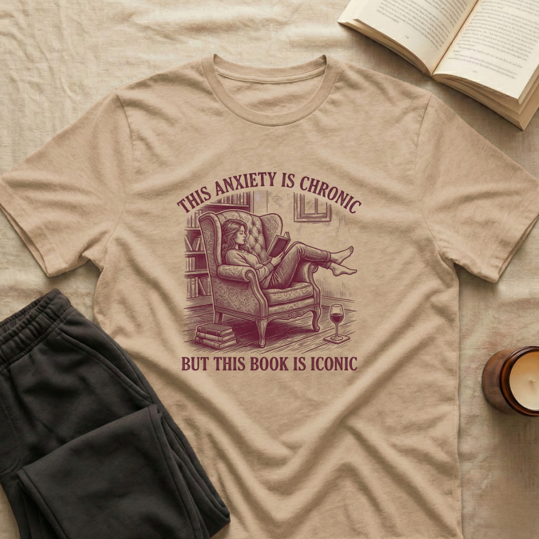 This Anxiety Is Chronic T-Shirt