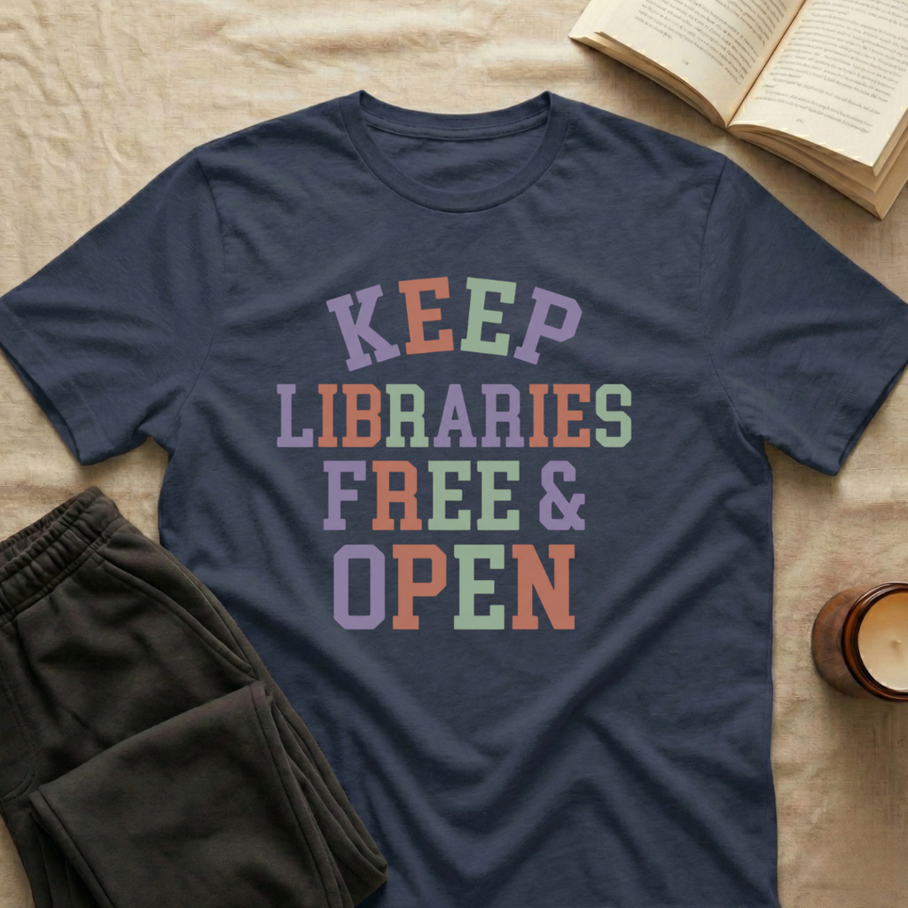 Keep Libraries Free T-Shirt