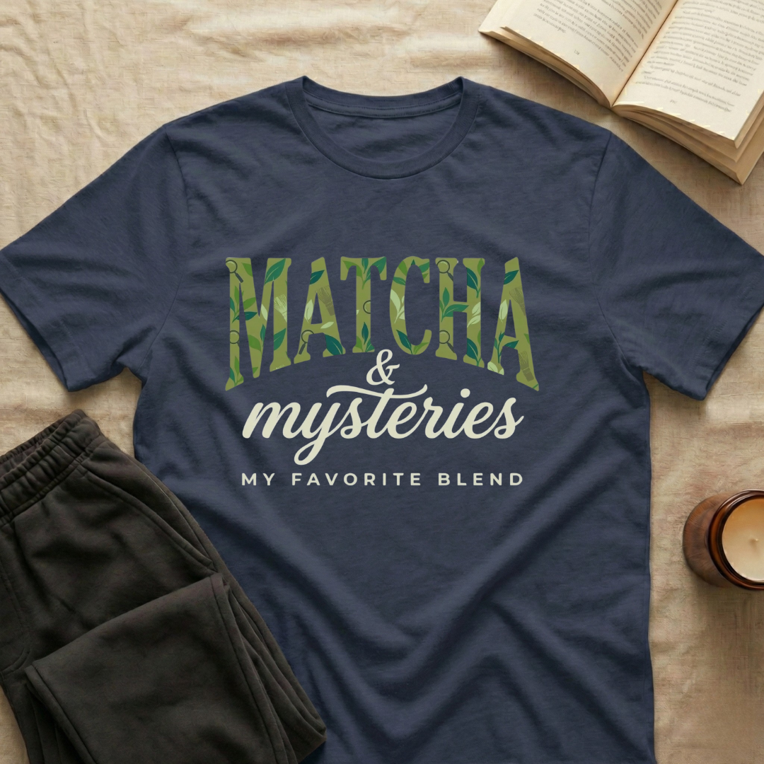 Matcha & Mysteries T-Shirt