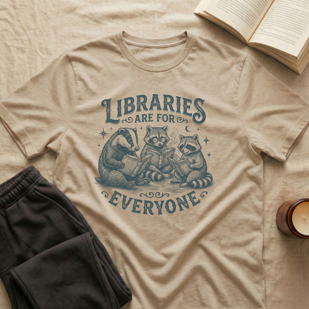 Libraries Are For Everyone T-Shirt