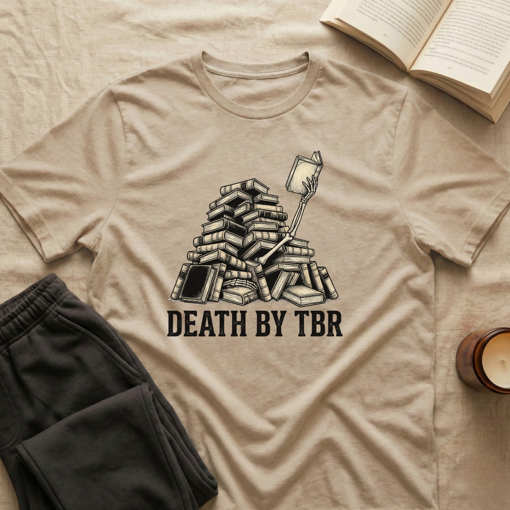 Death By Tbr T-Shirt