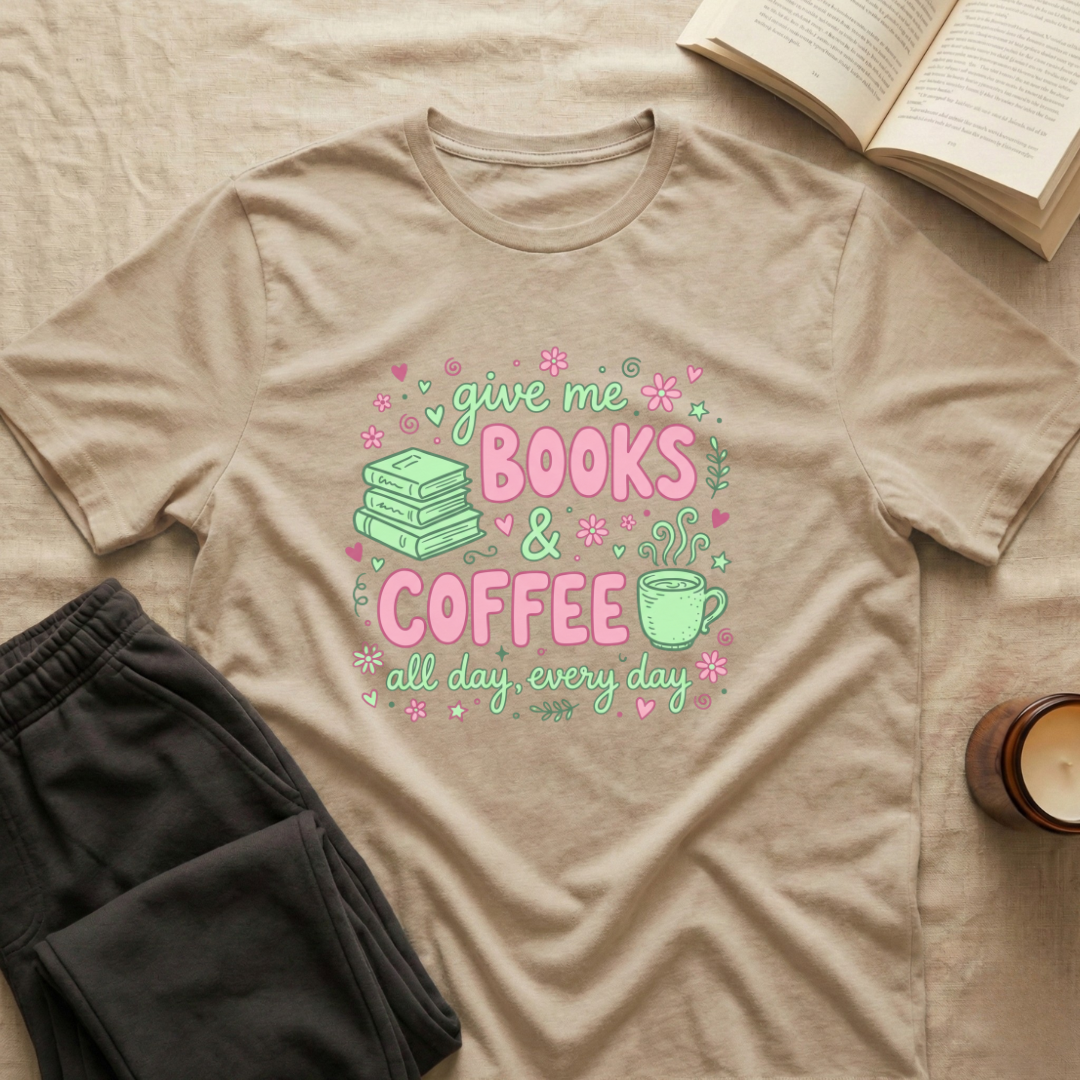Give Me Books & Coffee T-Shirt