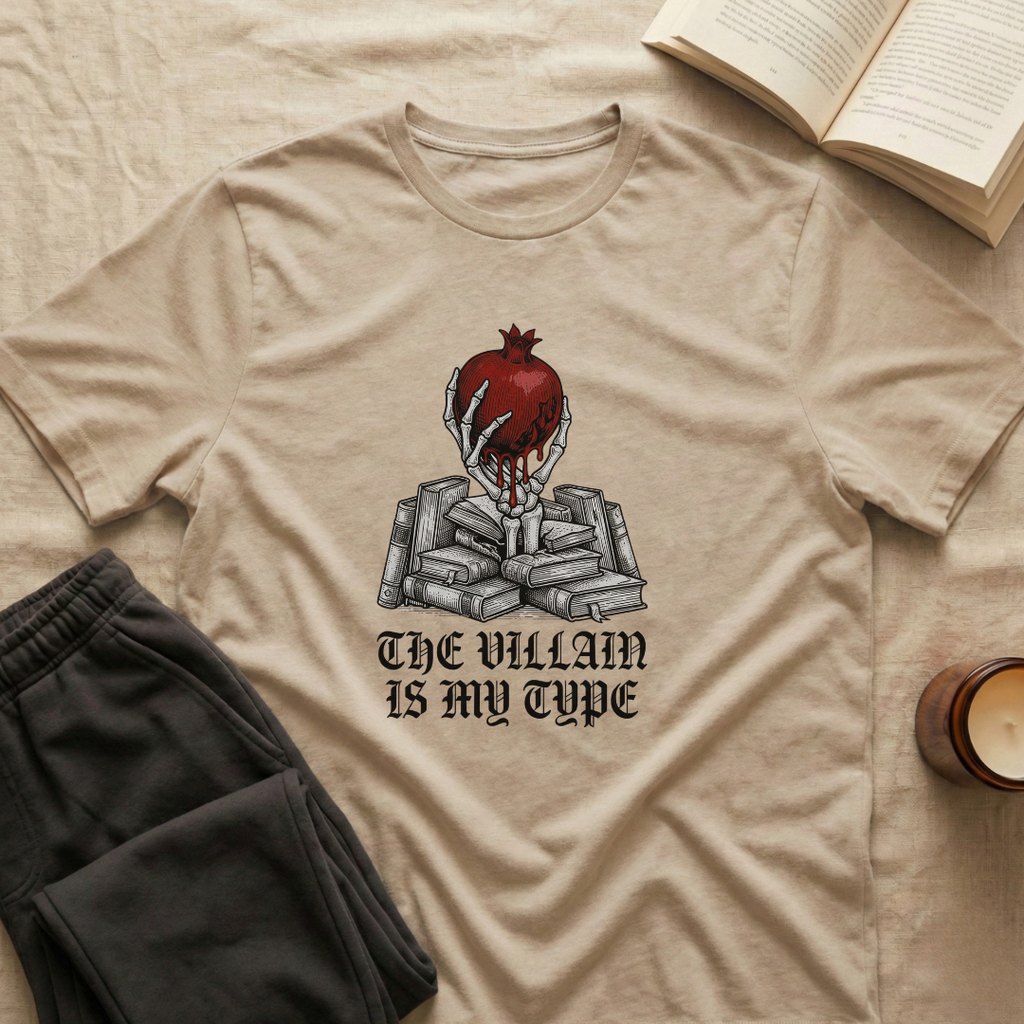 The Villain Is My Type T-Shirt