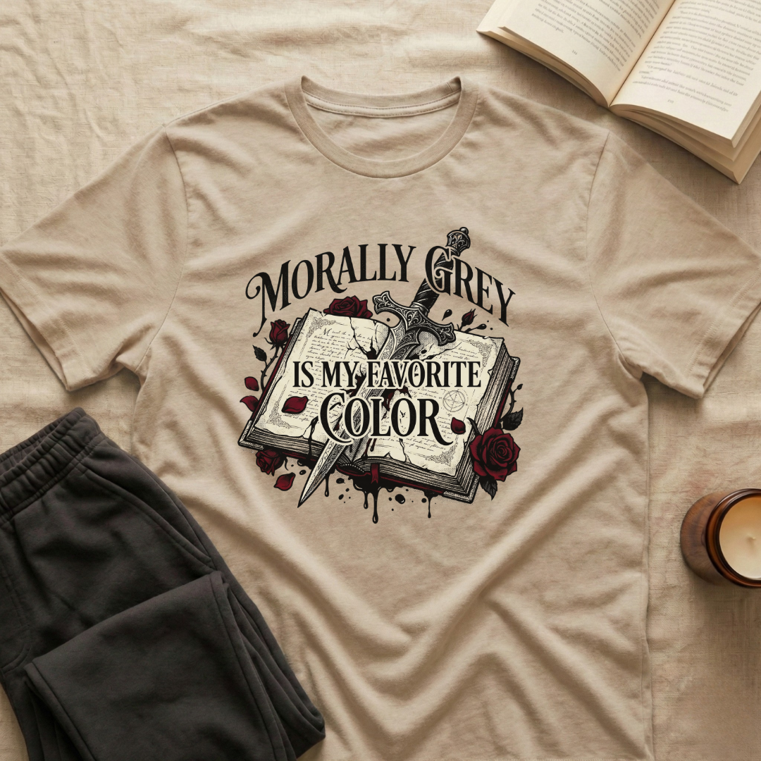 Morally Grey Is My Favorite Color T-Shirt