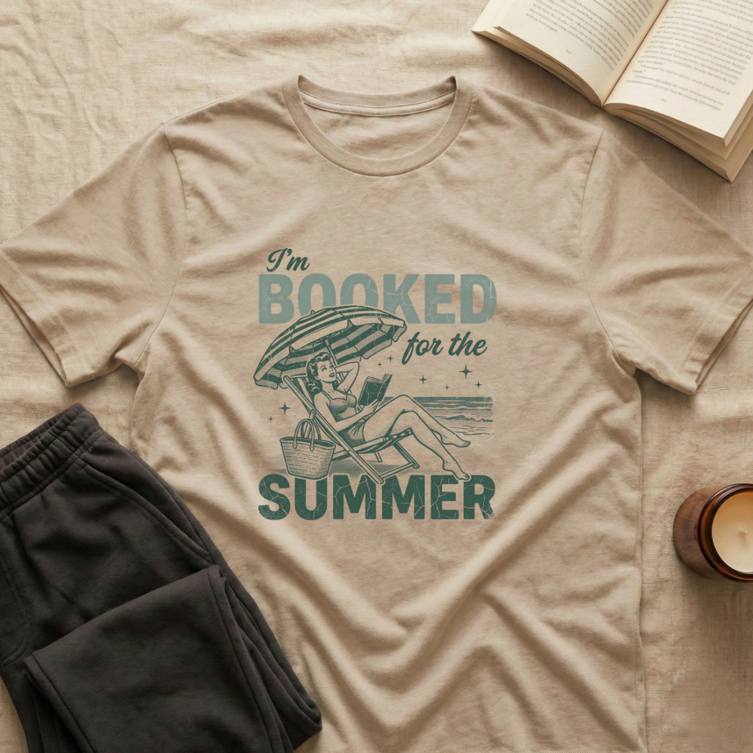I'm Booked For The Summer T-Shirt