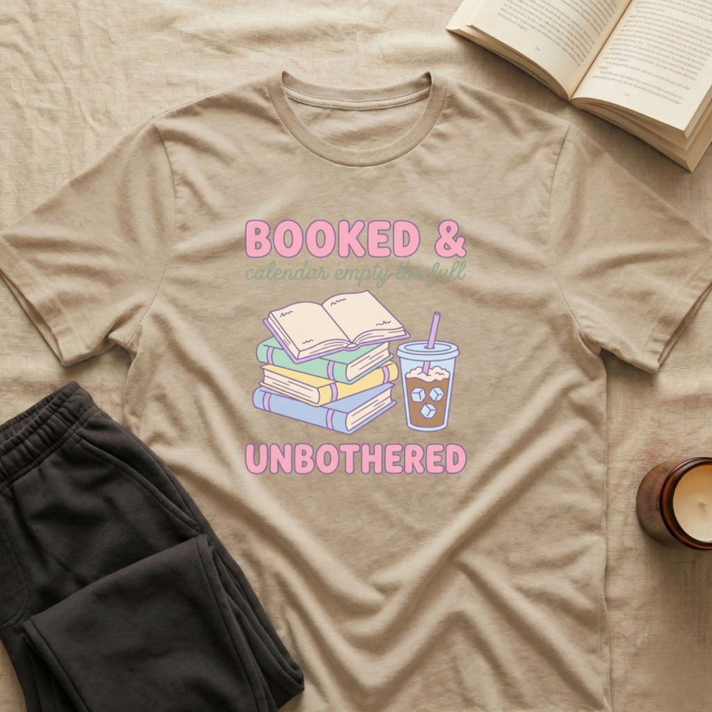 Booked & Unbothered T-Shirt