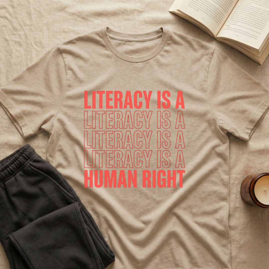 Literacy Is A Human Right T-Shirt