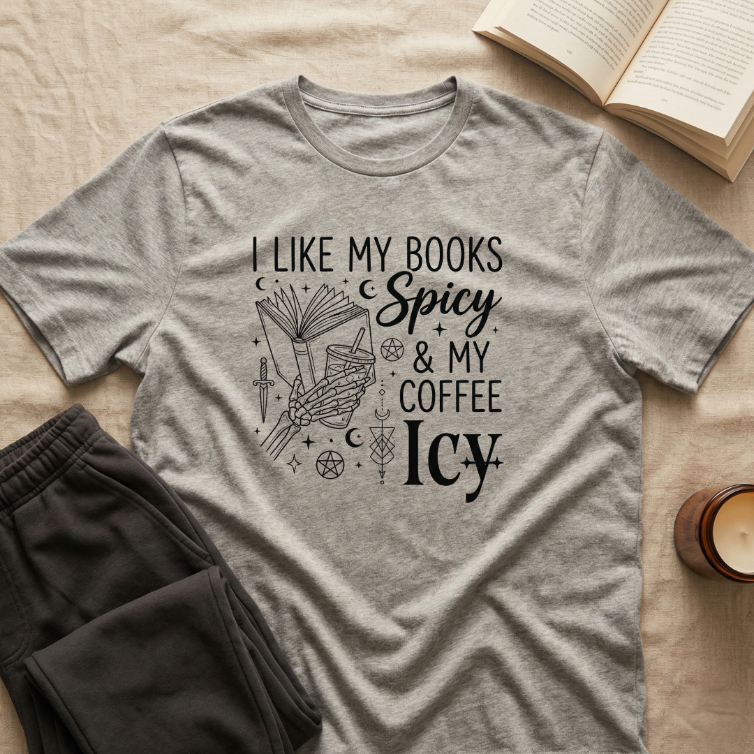 I Like My Books Spicy T-Shirt