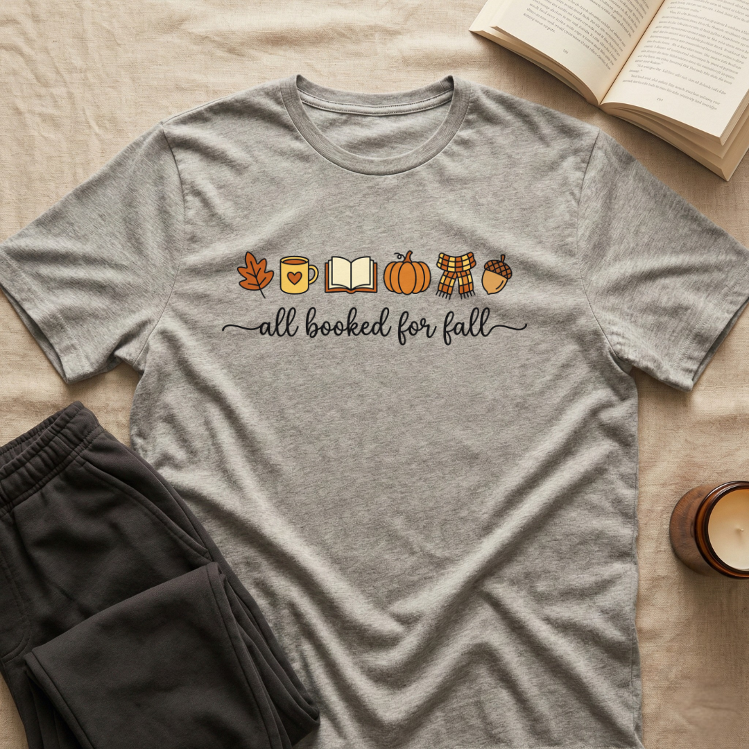 All Booked For Fall Cute T-Shirt