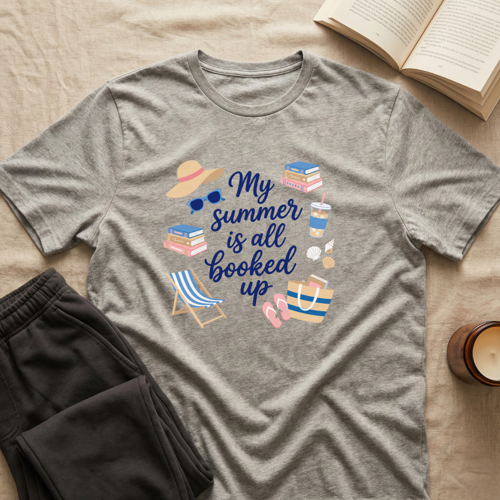 My Summer Is All Booked Up T-Shirt