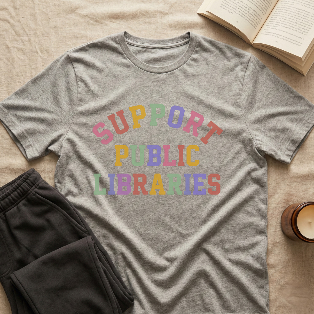 Support Public Libraries T-Shirt