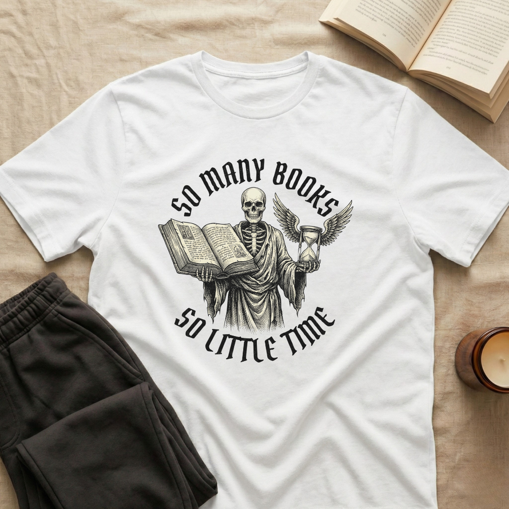 So Many Books So Little Time T-Shirt