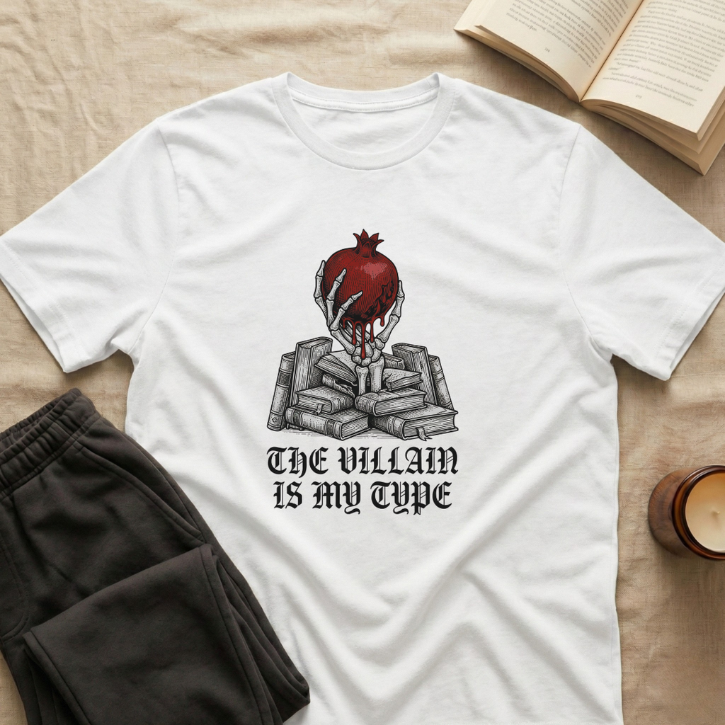 The Villain Is My Type T-Shirt