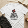 The Villain Is My Type T-Shirt in White