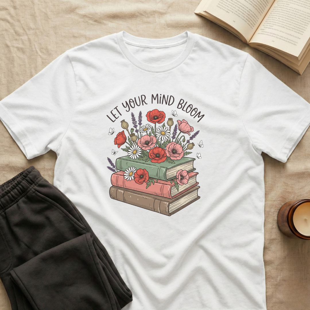 Let Your Mind Bloom T-Shirt