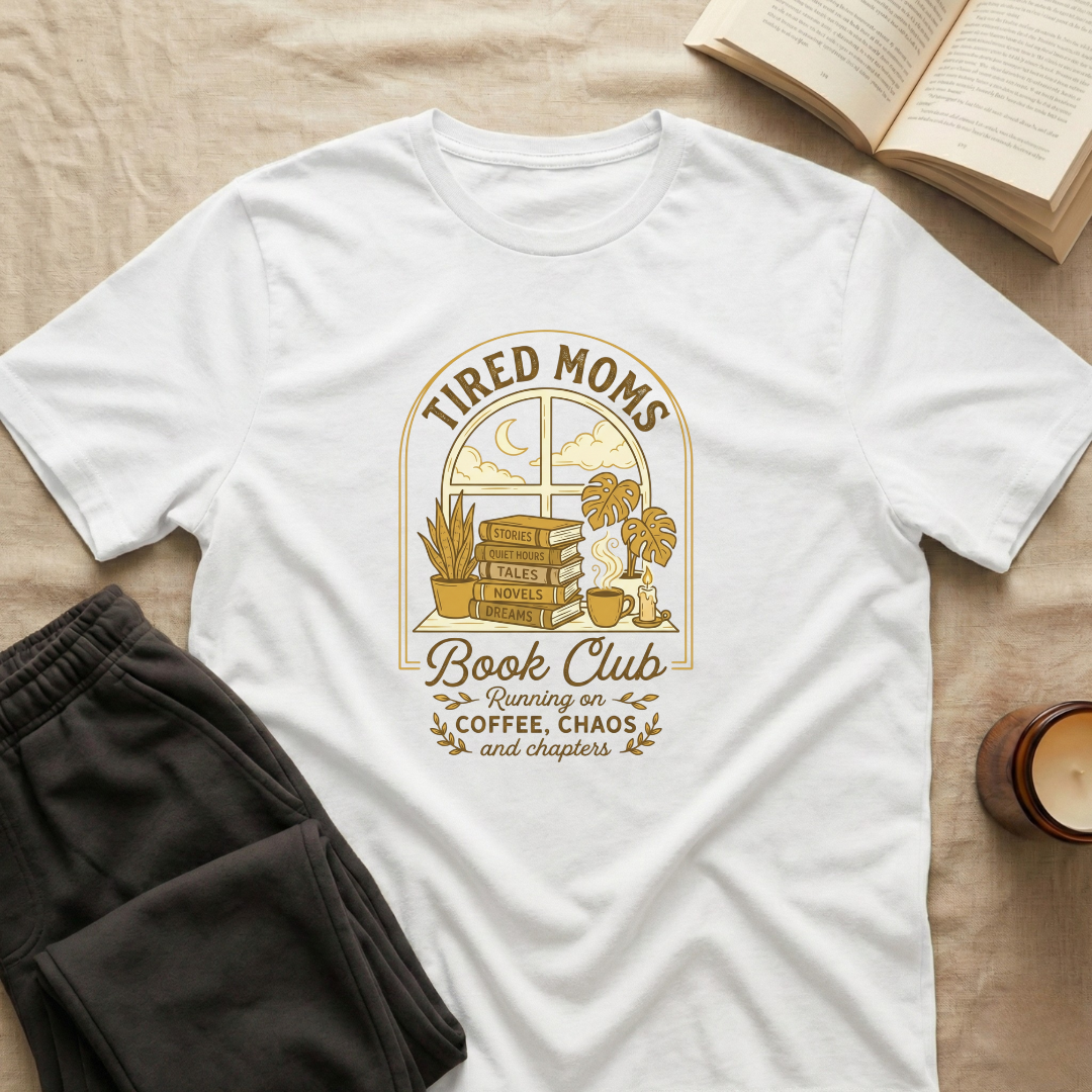 Tired Moms Book Club T-Shirt