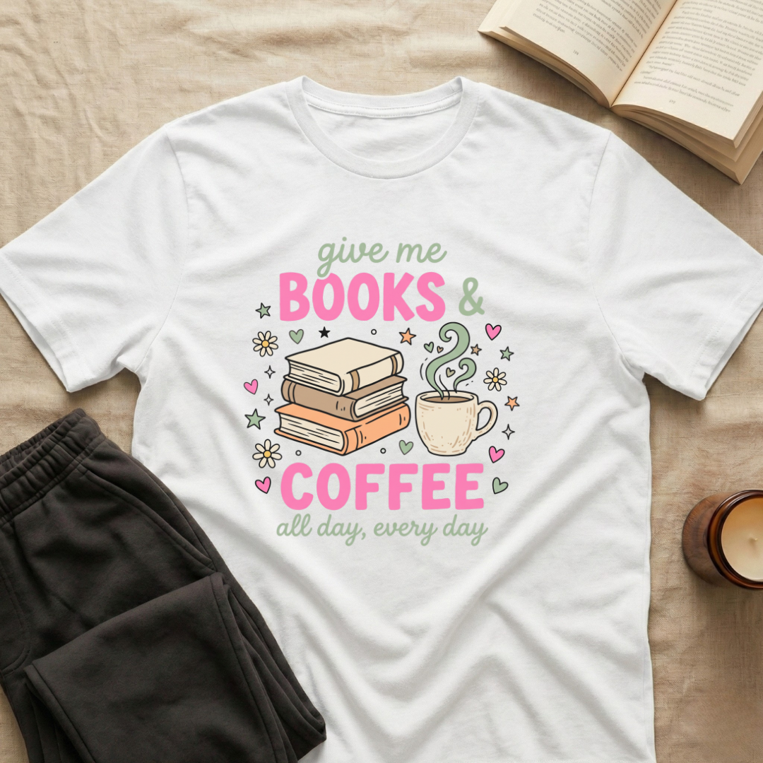 Give Me Books & Coffee T-Shirt